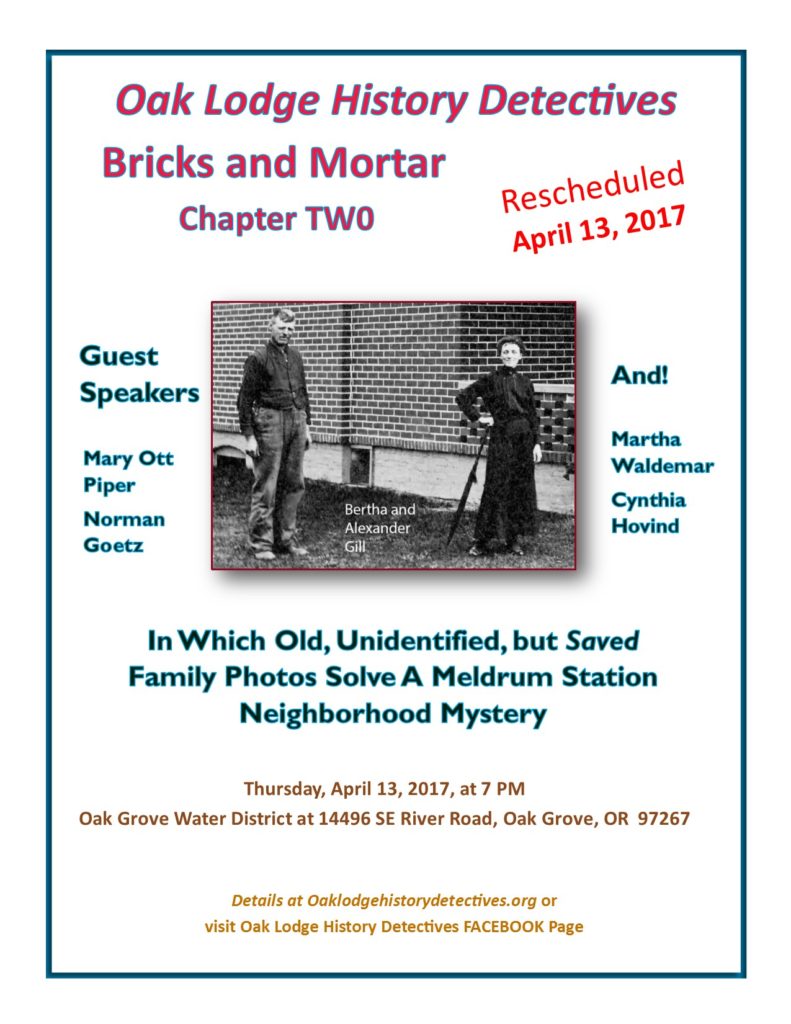 April 2017 meeting announcement for Oak Lodge History Detectives